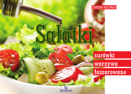 okładka Sałatki, surówki, warzywa faszerowane książka | Małgorzata Szcześniak