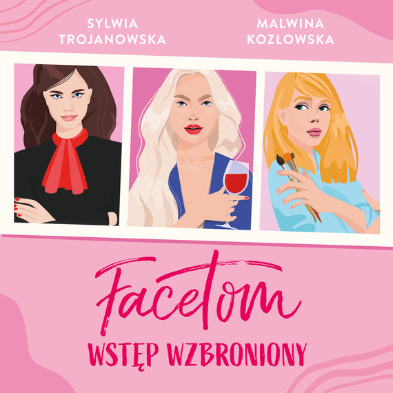 okładka Facetom wstęp wzbroniony audiobook | MP3 | Kozłowska Malwina, Sylwia Trojanowska