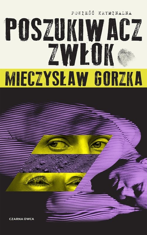 okładka Poszukiwacz Zwłok książka | Mieczysław Gorzka