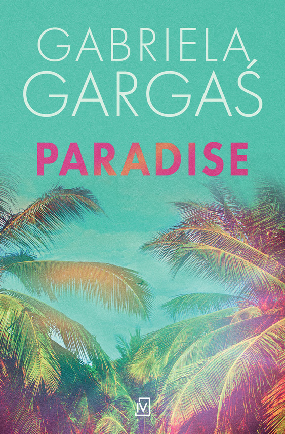 okładka Paradise ebook | epub, mobi | Gabriela Gargaś