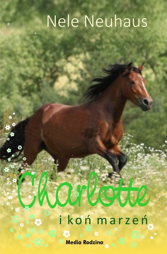 okładka Charlotte i koń marzeń
 książka | Nele Neuhaus