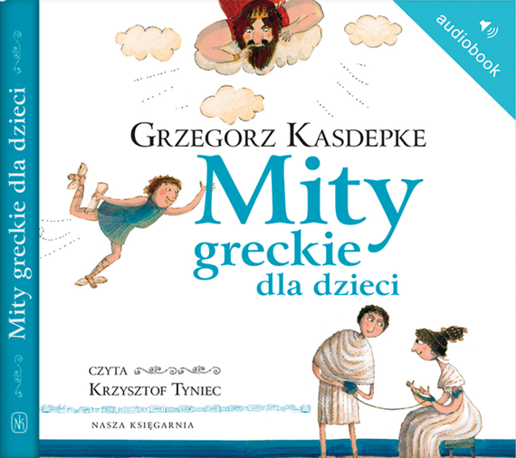 okładka Mity greckie dla dzieci audiobook | MP3 | Grzegorz Kasdepke