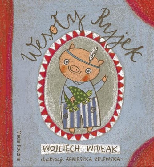 okładka Wesoły Ryjek książka | Wojciech Widłak