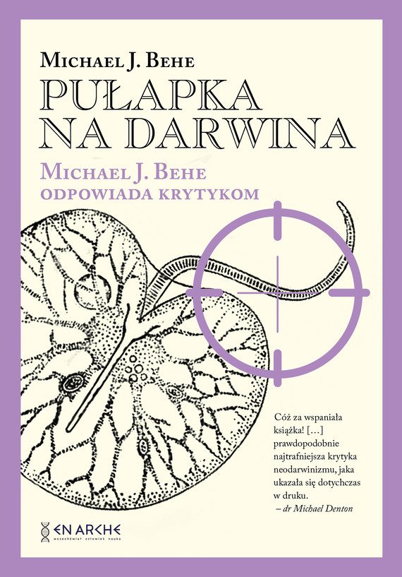 okładka Pułapka na Darwina. Michael J. Behe odpowiada krytykom ebook | epub, mobi, pdf | Dariusz Sagan, Michael J. Behe