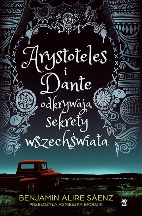 okładka Arystoteles i Dante odkrywają sekrety wszechświata książka | Benjamin AlireSáenz