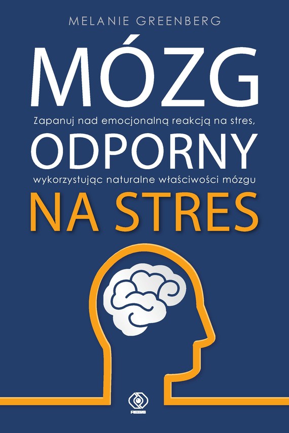 okładka Mózg odporny na stres ebook | epub, mobi | Melanie Greenberg