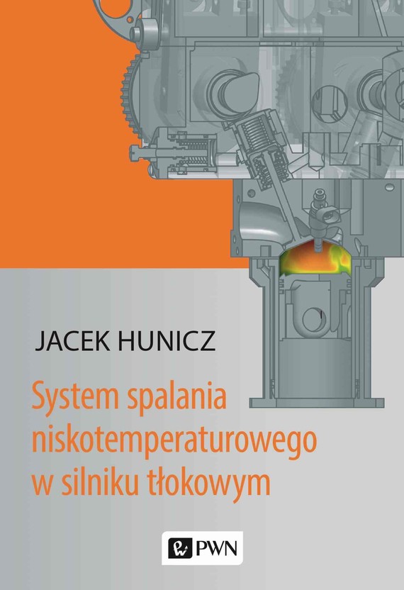 okładka System spalania niskotemperaturowego w silniku tłokowym ebook | epub, mobi | Jacek Hunicz