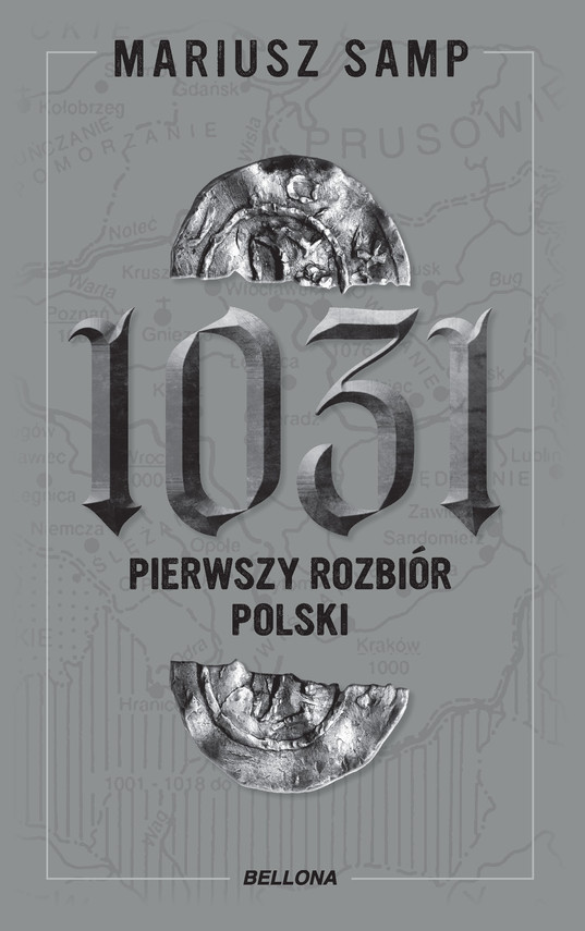 okładka 1031. Pierwszy rozbiór Polski ebook | epub, mobi | Mariusz Samp