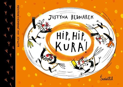 okładka Hip, hip, KURA! Tom 3 książka | Justyna Bednarek