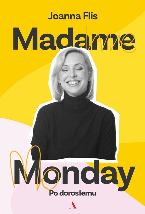 okładka Madame Monday - po dorosłemu książka | Joanna Flis