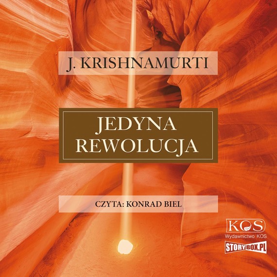 okładka Jedyna rewolucja audiobook | MP3 | Jiddu Krishnamurti