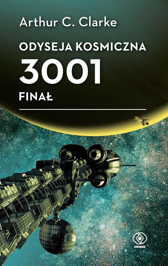 okładka Odyseja kosmiczna 3001. Finał ebook | epub, mobi | Arthur C. Clarke