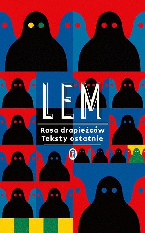 okładka Rasa drapieżców. Teksty ostatnie książka | Stanisław Lem