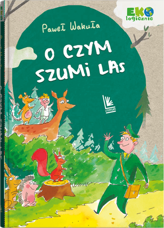okładka O czym szumi las ebook | epub, mobi | Paweł Wakuła