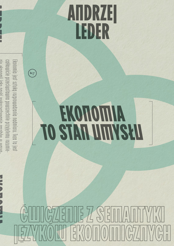 okładka Ekonomia to stan umysłu ebook | epub, mobi | prof. Andrzej Leder