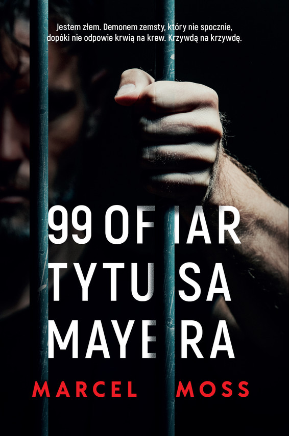 okładka 99 ofiar Tytusa Mayera ebook | epub, mobi | Marcel Moss