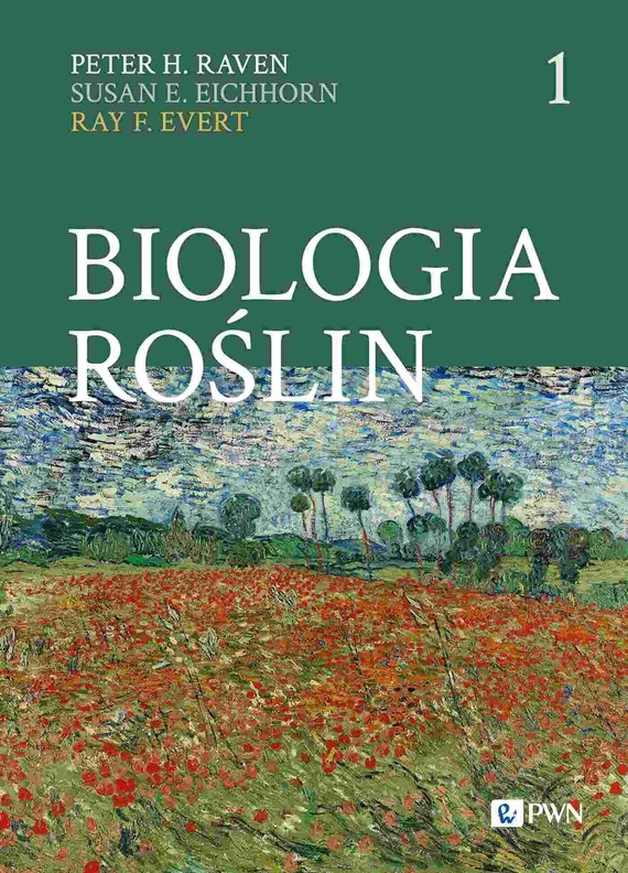 okładka Biologia roślin Część 1 ebook | epub, mobi | Ray F. Evert, Peter H. Raven, Susan E. Eichhorn