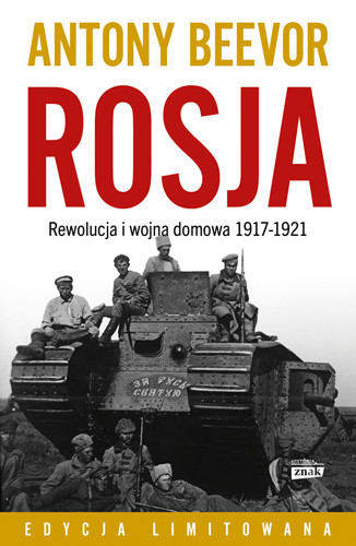 okładka ROSJA. Rewolucja i wojna domowa 1917-1921 książka | Antony Beevor