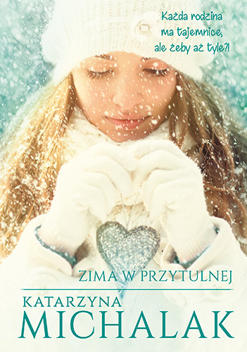okładka Zima w Przytulnej książka | Katarzyna Michalak