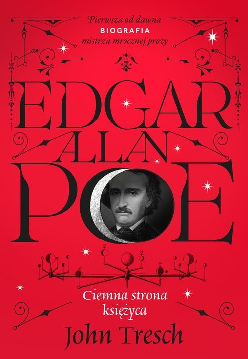 okładka Edgar Allan Poe. Ciemna strona księżyca
 książka | John Tresch