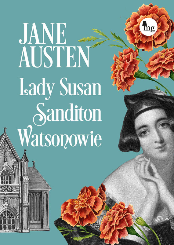 okładka Lady Susan, Sandition, Watsonowie książka | Jane Austen