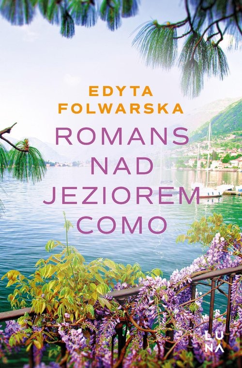 okładka Romans nad jeziorem Como książka | Edyta Folwarska