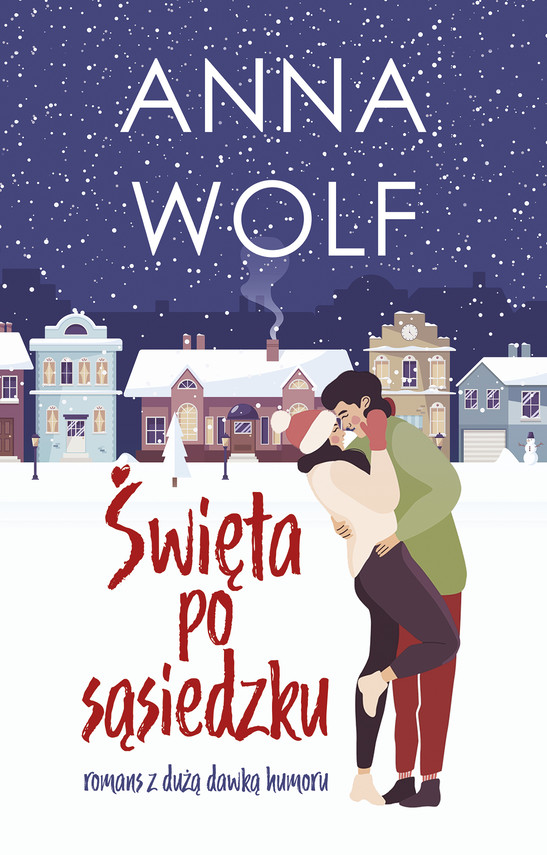 okładka Święta po sąsiedzku ebook | epub, mobi | Anna Wolf