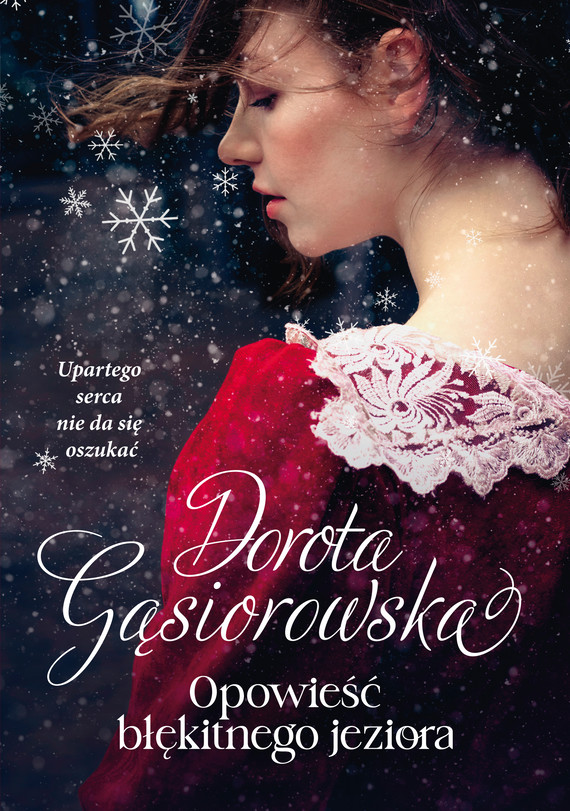 okładka Opowieść błękitnego jeziora ebook | epub, mobi | Dorota Gąsiorowska