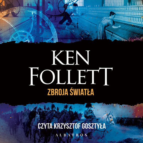 okładka ZBROJA ŚWIATŁA audiobook | MP3 | Ken Follett