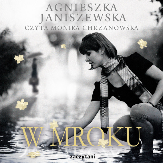 okładka W mroku audiobook | MP3 | Agnieszka Janiszewska