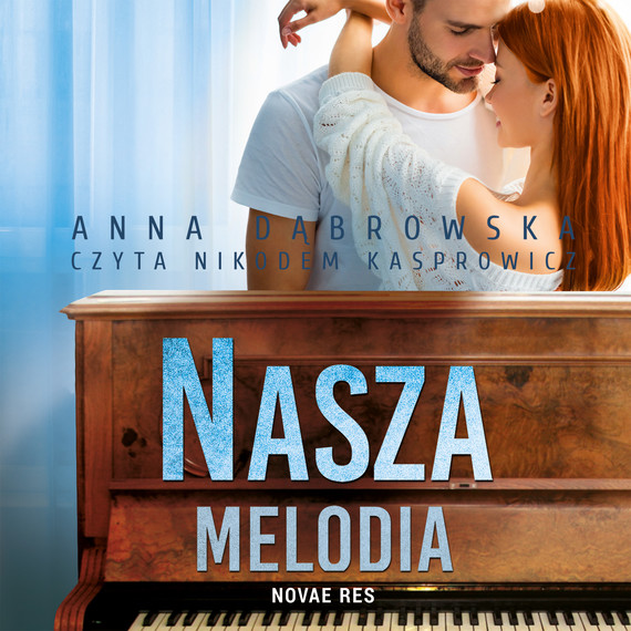 okładka Nasza melodia audiobook | MP3 | Anna Dąbrowska