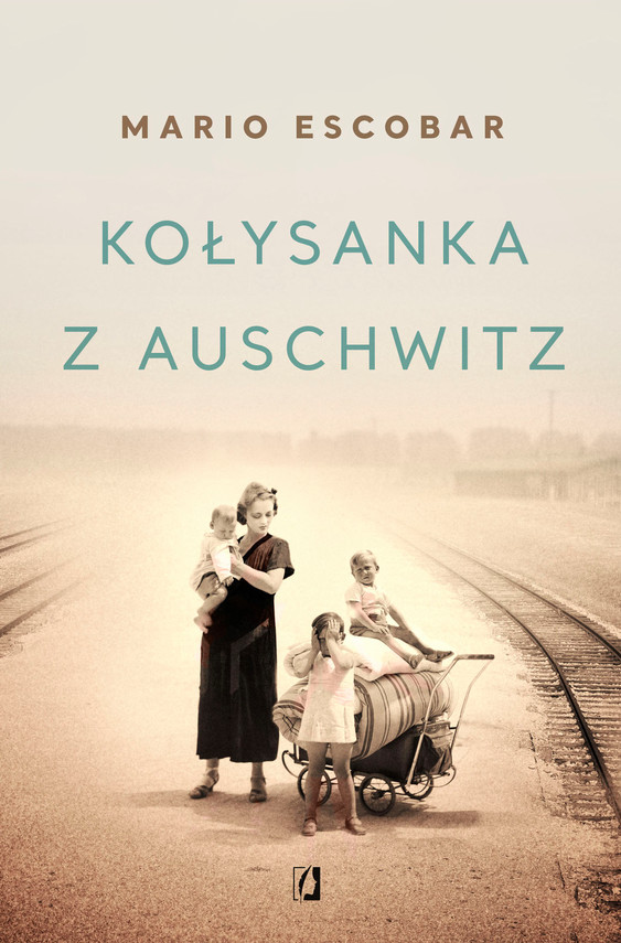 okładka Kołysanka z Auschwitz ebook | epub, mobi | Mario Escobar