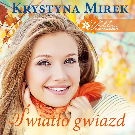 okładka Światło gwiazd audiobook | MP3 | Krystyna Mirek