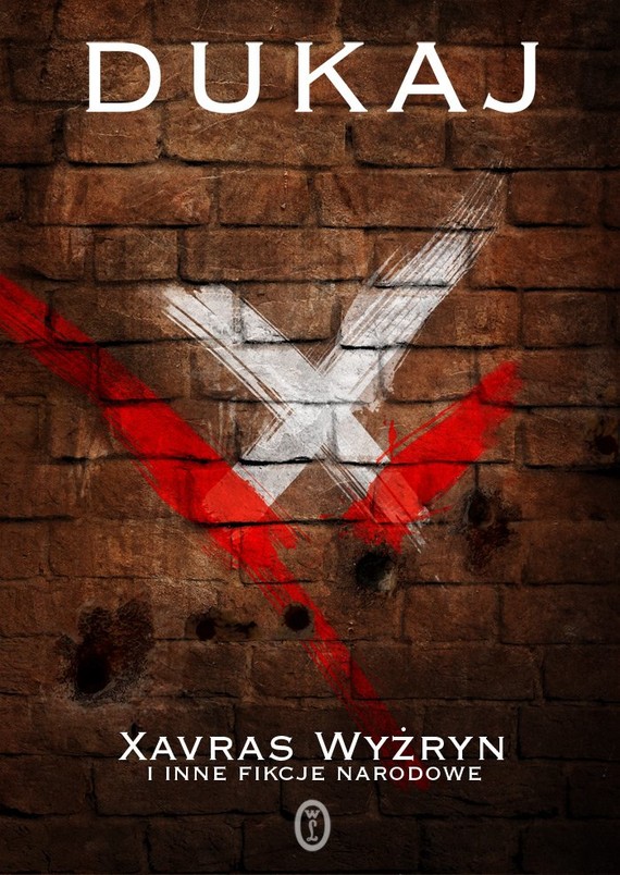 okładka Xavras Wyżryn i inne fikcje narodowe ebook | epub, mobi | Jacek Dukaj