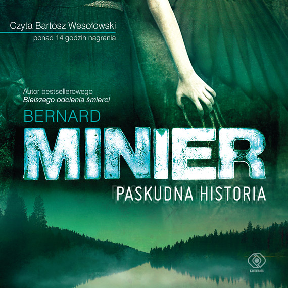 okładka Paskudna historia audiobook | MP3 | Bernard Minier