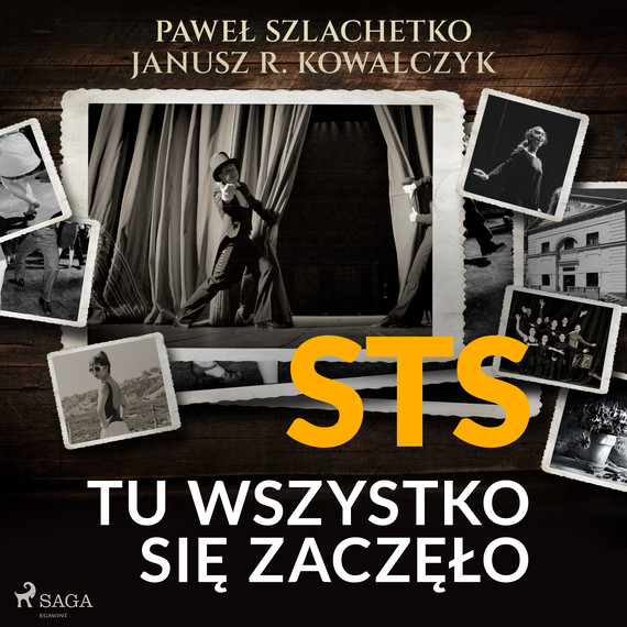 okładka STS. Tu wszystko się zaczęło audiobook | MP3 | Paweł Szlachetko, Janusz R. Kowalczyk