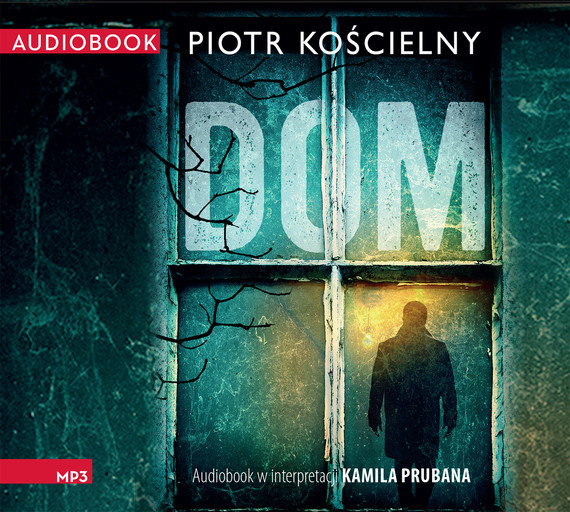 okładka Dom audiobook | MP3 | Piotr Kościelny