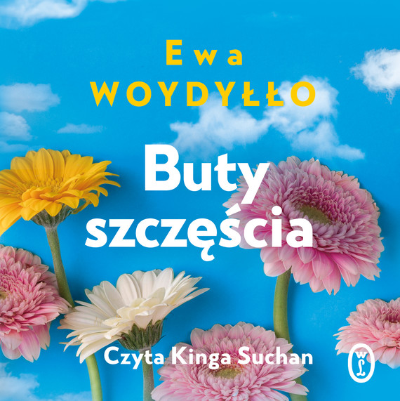 okładka Buty szczęścia audiobook | MP3 | Ewa Woydyłło