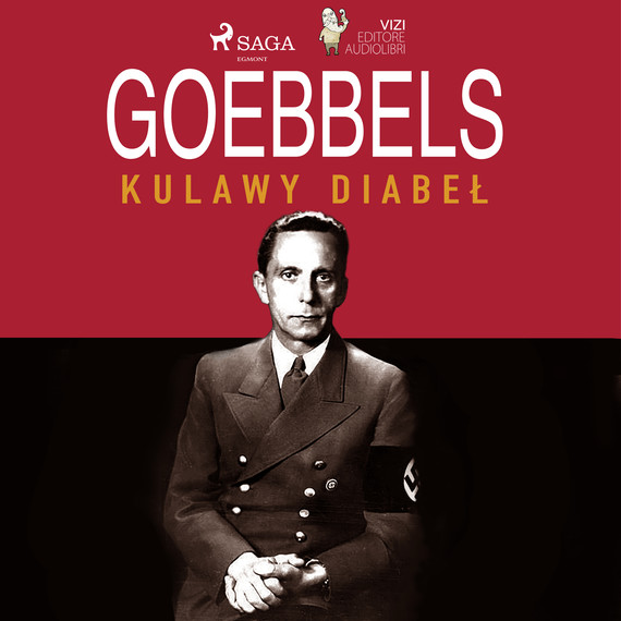 okładka Goebbels, kulawy diabeł audiobook | MP3 | Giancarlo Villa, Lucas Hugo Pavetto
