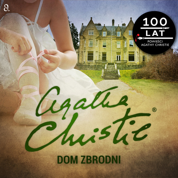 okładka Dom zbrodni audiobook | MP3 | Agata Christie