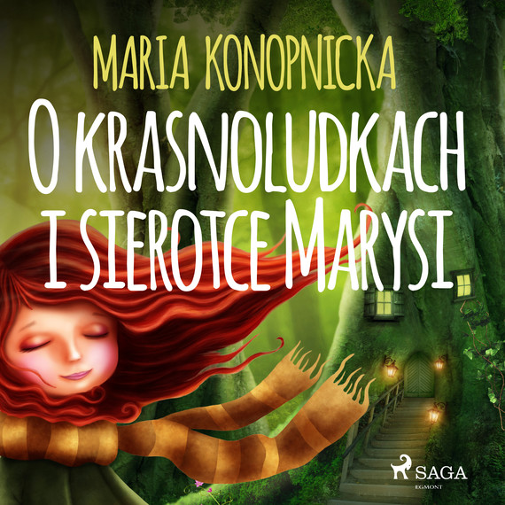 okładka O krasnoludkach i sierotce Marysi audiobook | MP3 | Maria Konopnicka