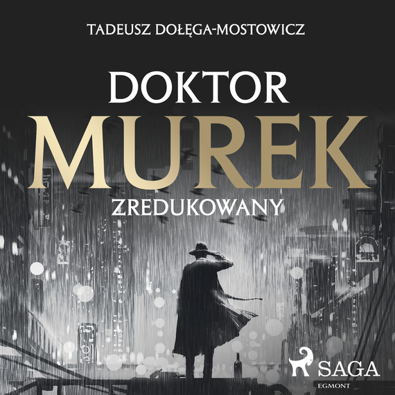 okładka Doktor Murek zredukowany audiobook | MP3 | Tadeusz Dołęga-Mostowicz