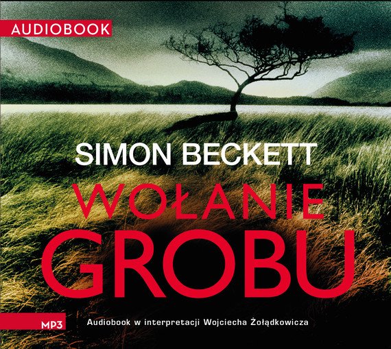 okładka Wołanie grobu audiobook | MP3 | Simon Beckett