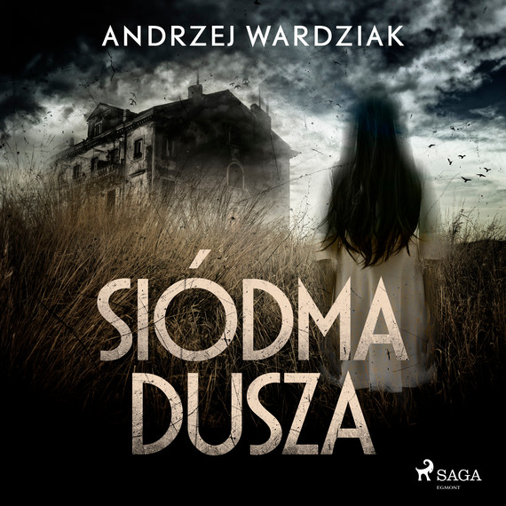 okładka Siódma dusza audiobook | MP3 | Andrzej Wardziak