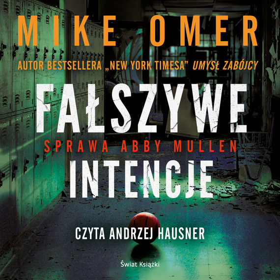 okładka Fałszywe intencje audiobook | MP3 | Mike Omer