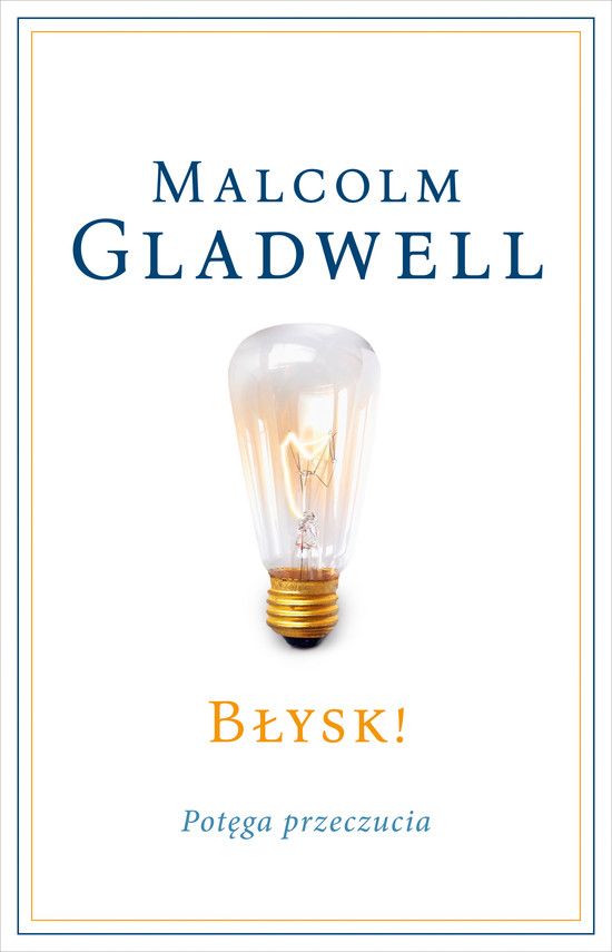 okładka Błysk! ebook | epub, mobi | Malcolm Gladwell