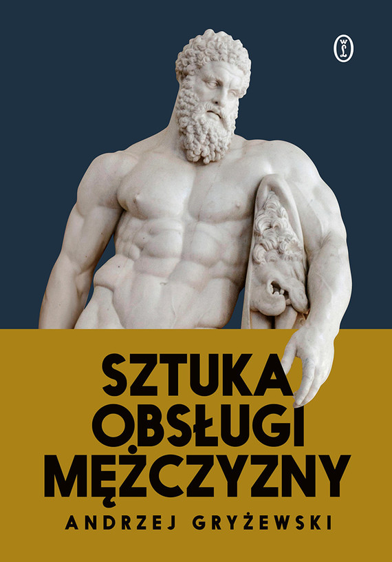 okładka Sztuka obsługi mężczyzny ebook | epub, mobi | Andrzej Gryżewski