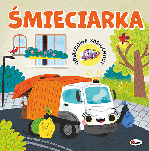 okładka Śmieciarka. Odjazdowe samochody książka | Elżbieta Korolkiewicz