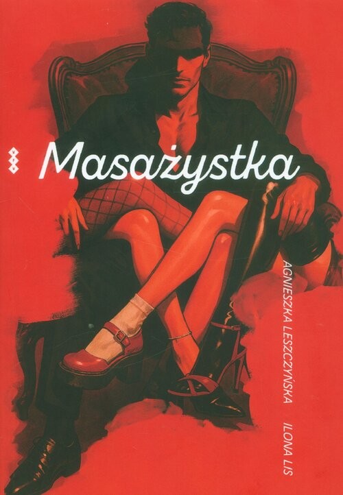 okładka Masażystka książka | Agnieszka Leszczyńska