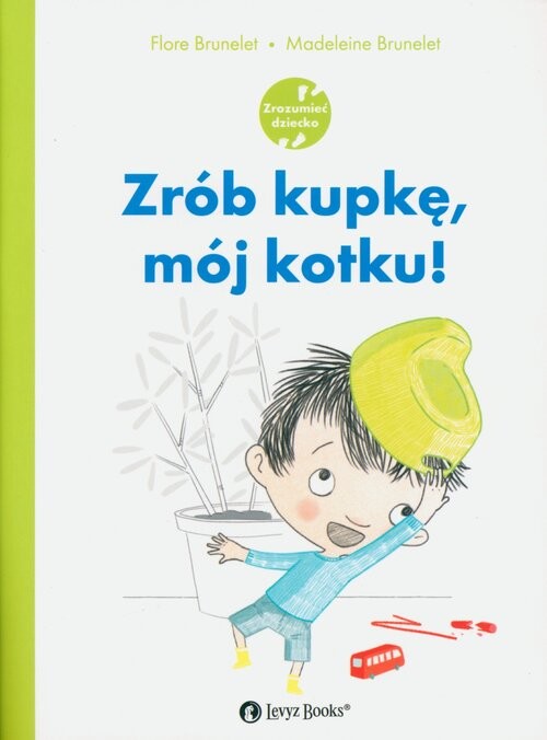 okładka Zrób kupkę mój kotku! książka